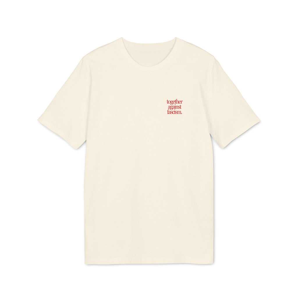 T-Shirt "Together Against Fascism."