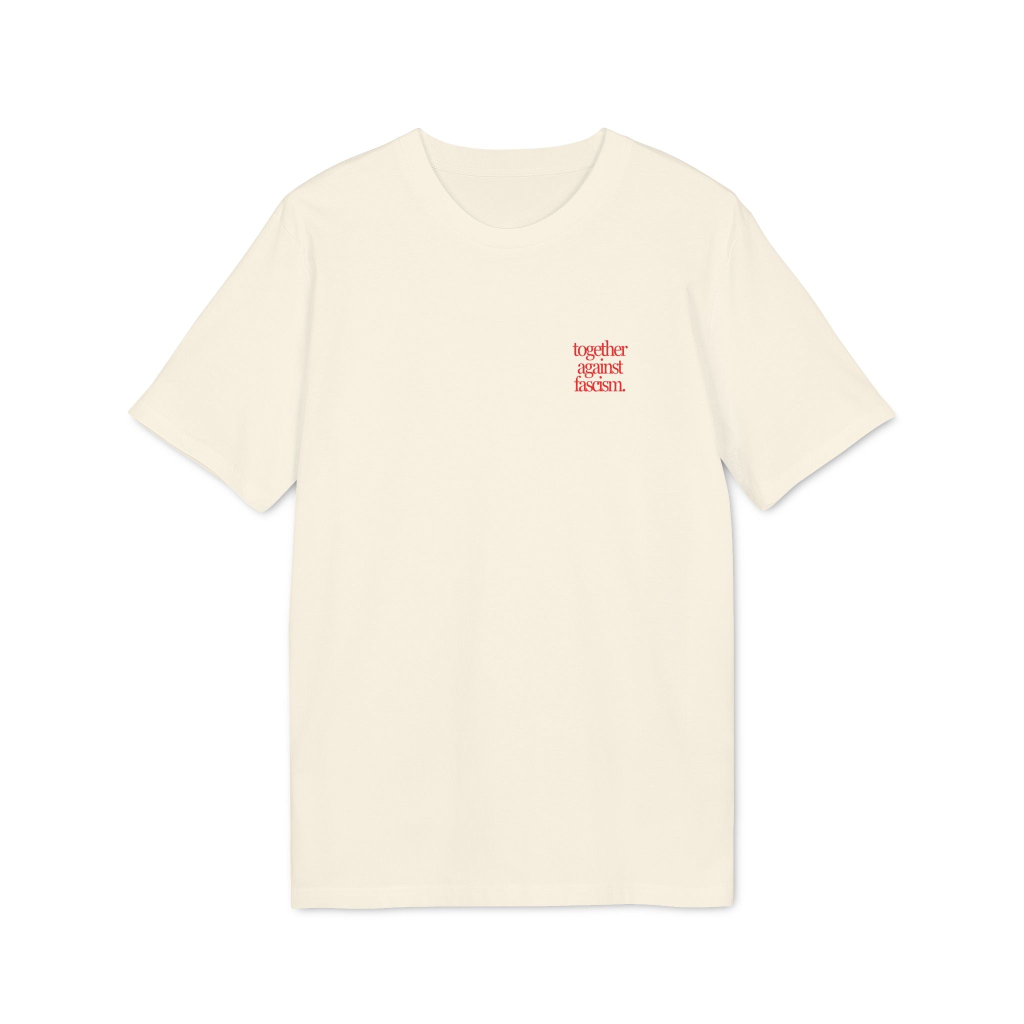 T-Shirt "Together Against Fascism."