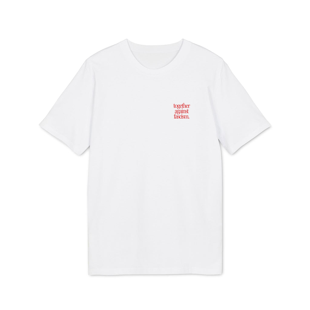 T-Shirt "Together Against Fascism."