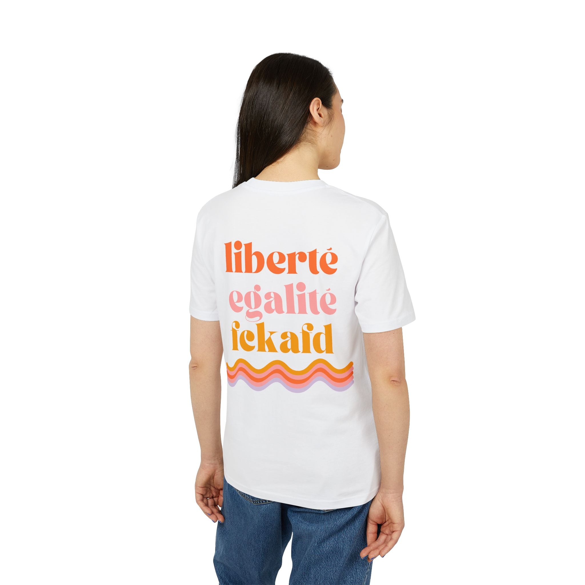 T-Shirt "Liberté, Égalité, FckAfd"