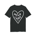 T-Shirt "Mehr Liebe, weniger Hass"
