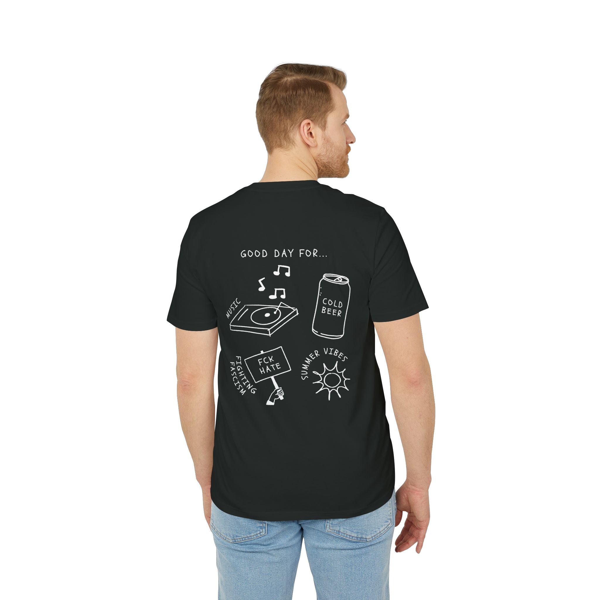 T-Shirt "Good day for fighting Facism"