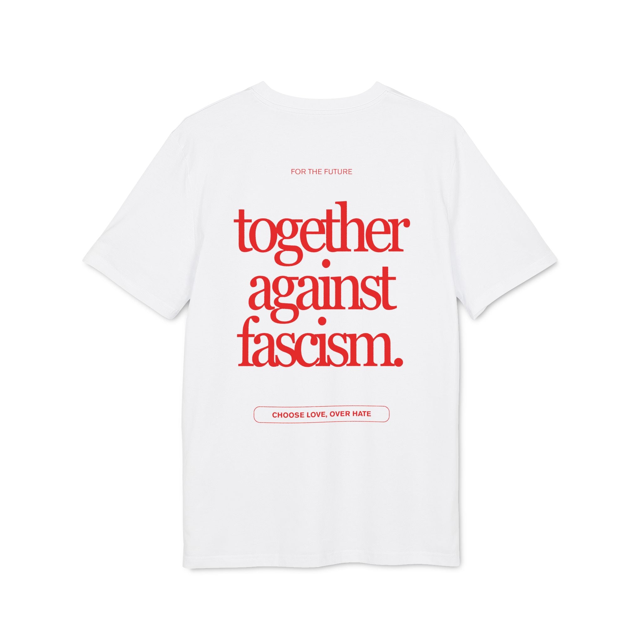 T-Shirt "Together Against Fascism."