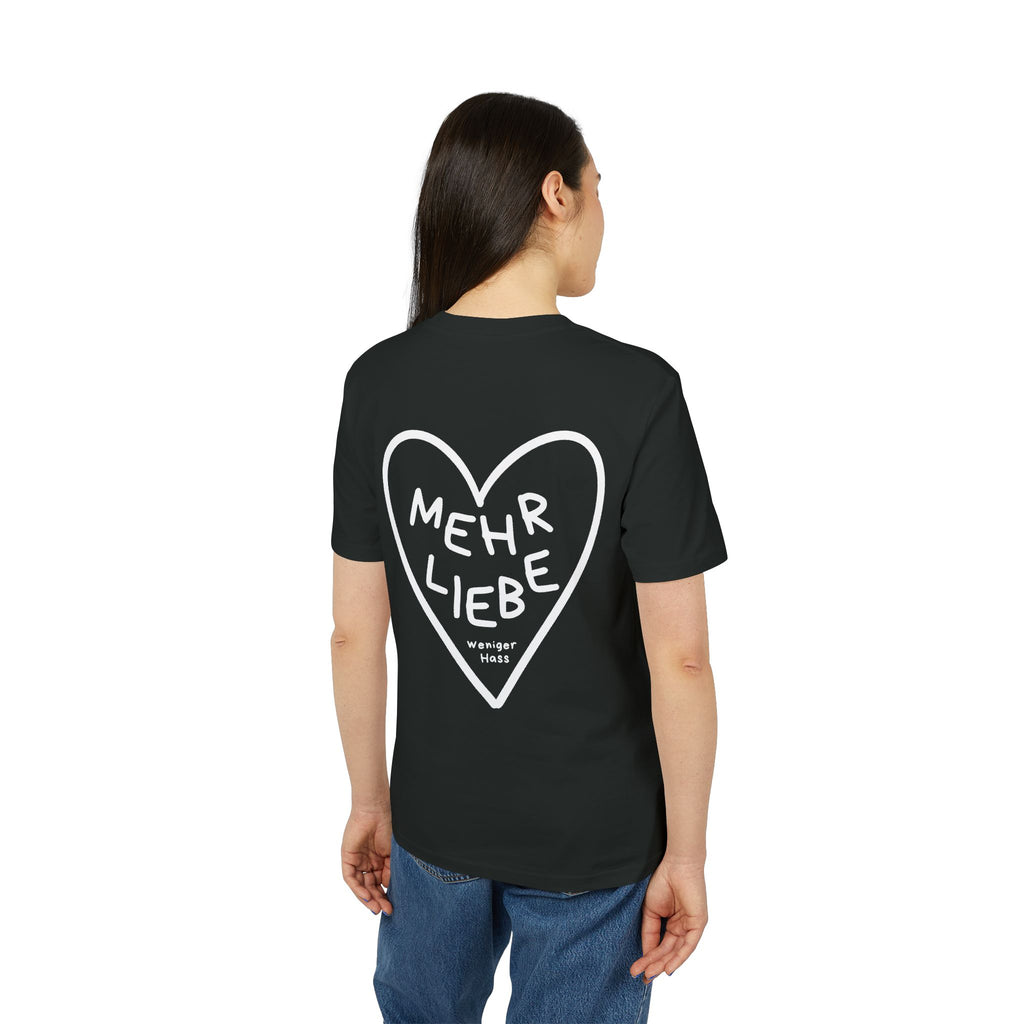 T-Shirt "Mehr Liebe, weniger Hass"