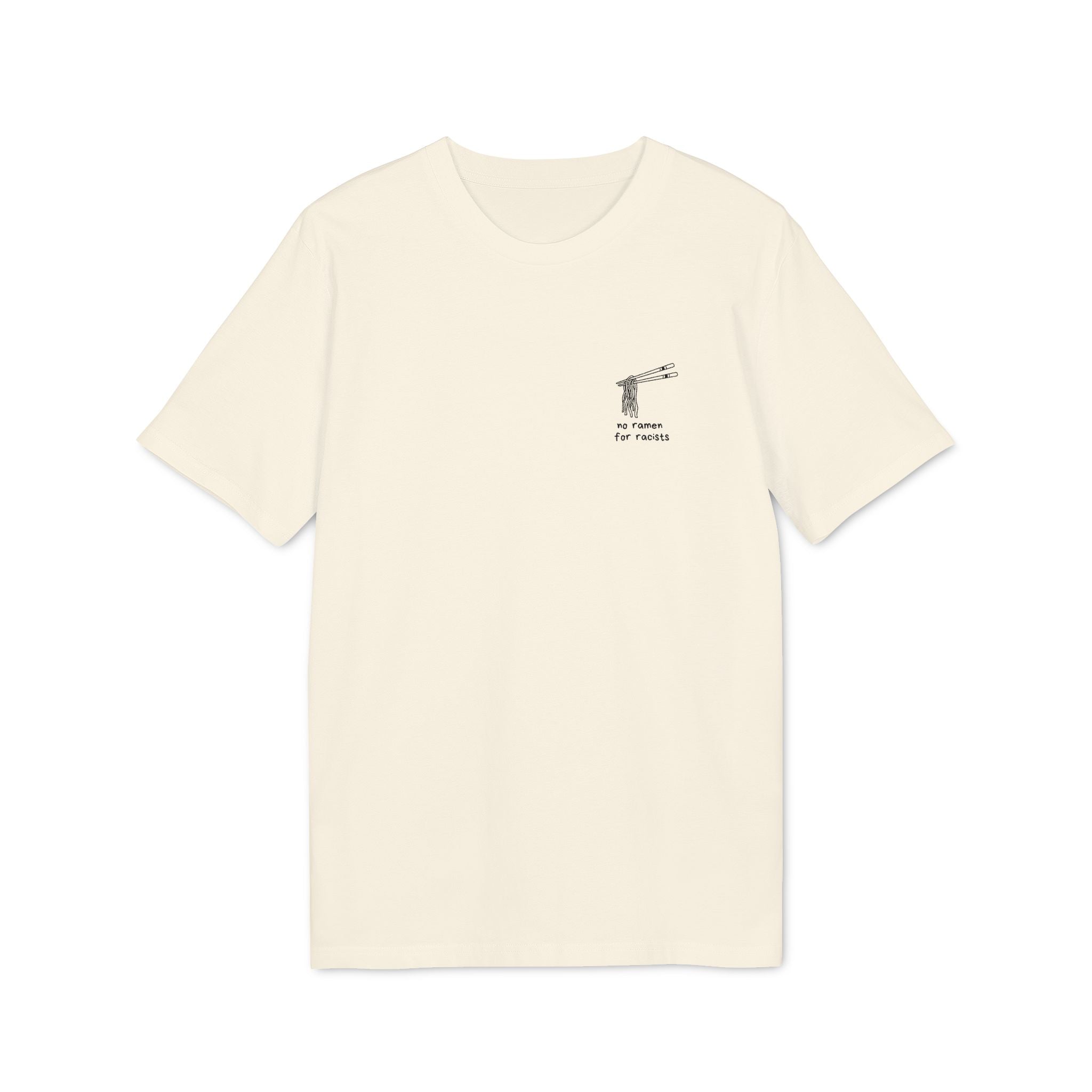 T-Shirt "No Ramen for Racists"