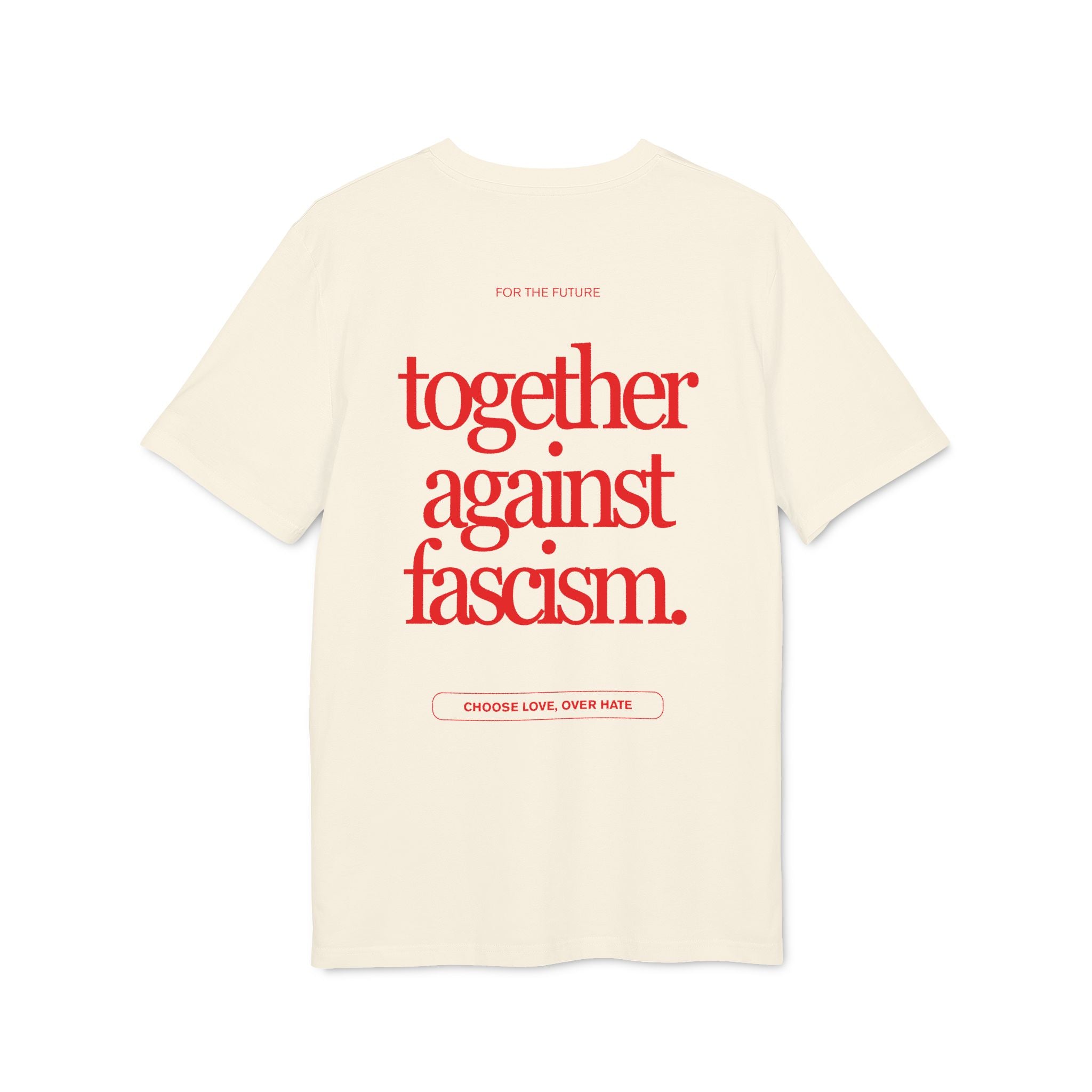 T-Shirt "Together Against Fascism."